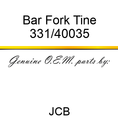 Bar Fork Tine 331/40035