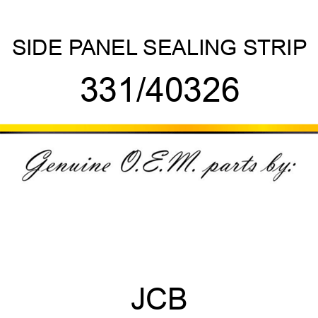 SIDE PANEL SEALING STRIP 331/40326