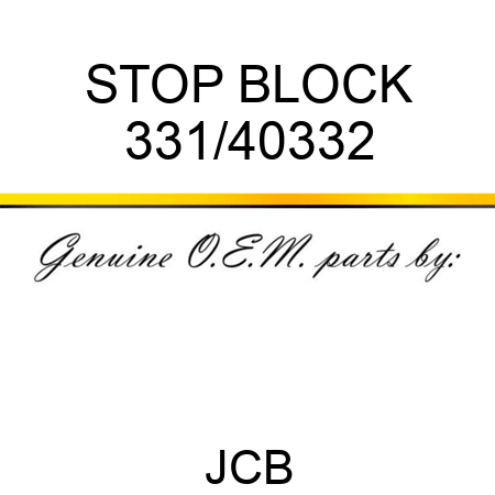 STOP BLOCK 331/40332