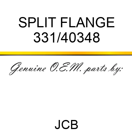 SPLIT FLANGE 331/40348