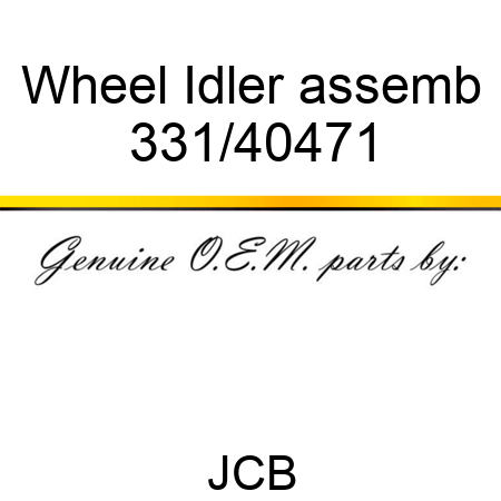 Wheel Idler assemb 331/40471