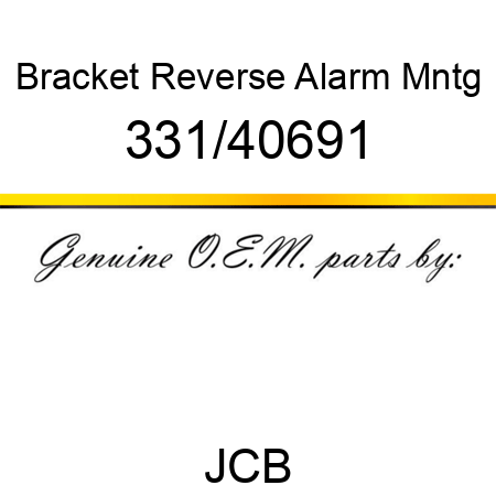 Bracket, Reverse Alarm Mntg 331/40691