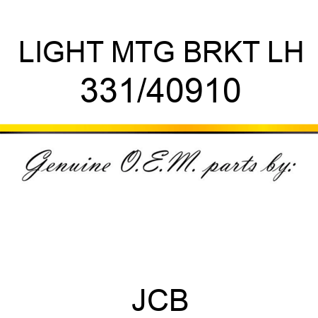 LIGHT MTG BRKT LH 331/40910