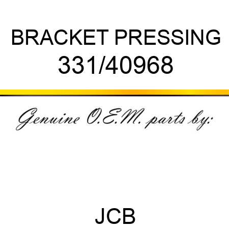 BRACKET PRESSING 331/40968