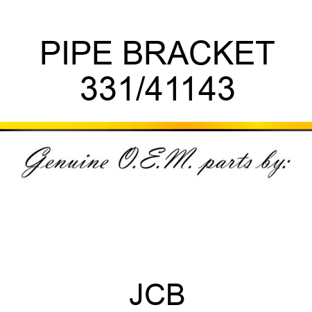 PIPE BRACKET 331/41143