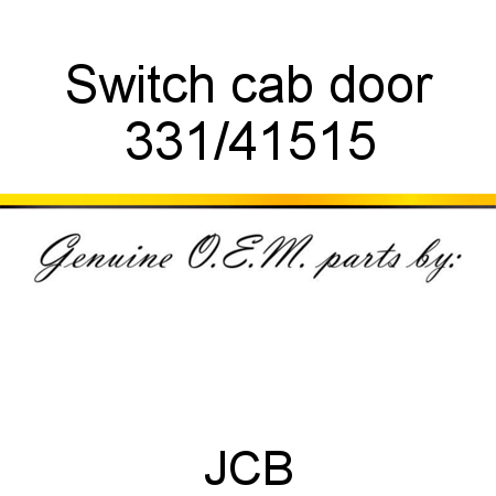 Switch, cab door 331/41515