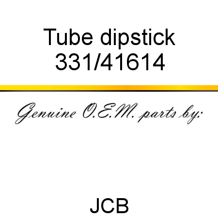 Tube, dipstick 331/41614