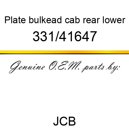 Plate, bulkead, cab rear, lower 331/41647