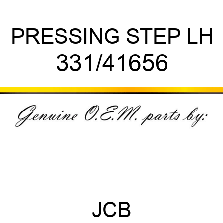 PRESSING STEP LH 331/41656