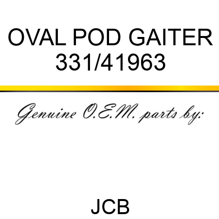 OVAL POD GAITER 331/41963
