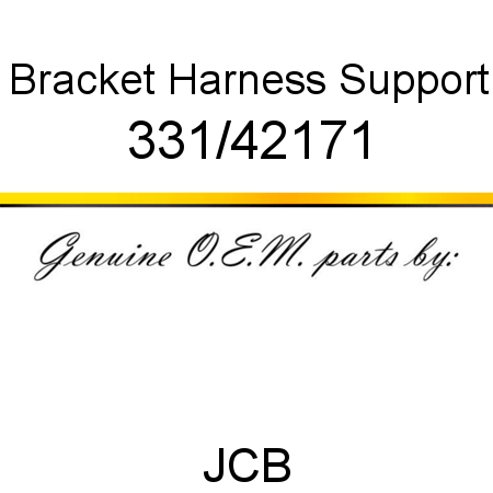 Bracket, Harness Support 331/42171