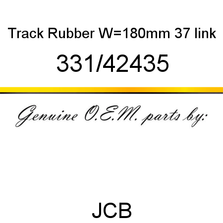 Track, Rubber, W=180mm 37 link 331/42435