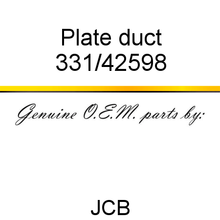 Plate, duct 331/42598