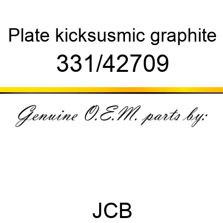 Plate, kick,susmic, graphite 331/42709