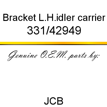 Bracket, L.H.idler carrier 331/42949