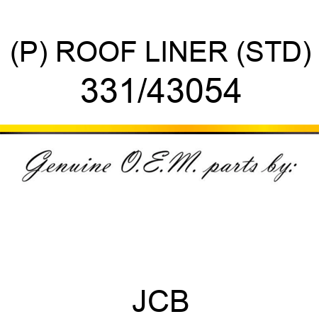 (P) ROOF LINER (STD) 331/43054