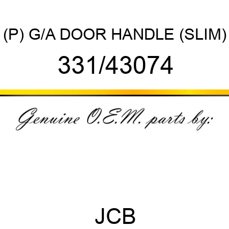 (P) G/A DOOR HANDLE (SLIM) 331/43074