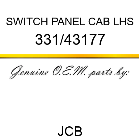SWITCH PANEL, CAB LHS 331/43177