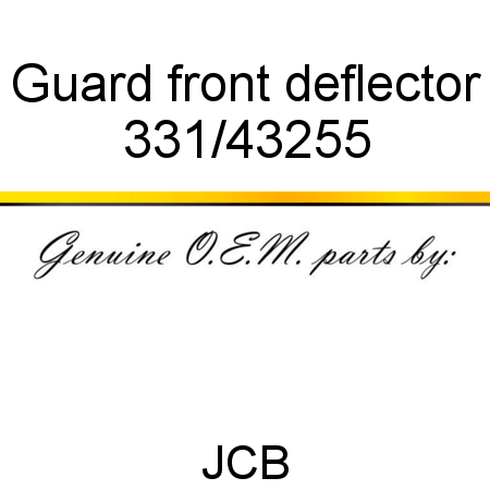 Guard, front deflector 331/43255