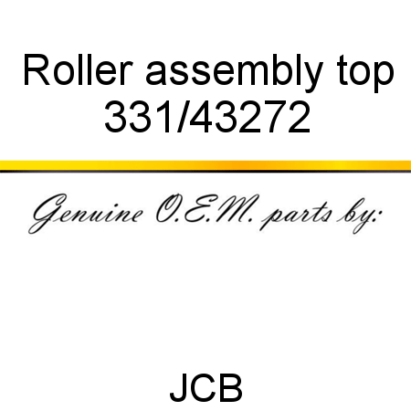 Roller, assembly, top 331/43272