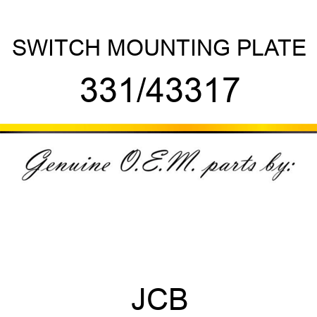 SWITCH MOUNTING PLATE 331/43317