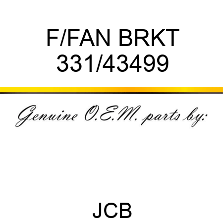 F/FAN BRKT 331/43499