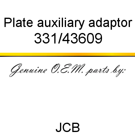 Plate, auxiliary adaptor 331/43609
