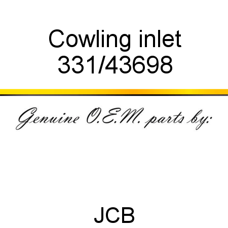 Cowling, inlet 331/43698