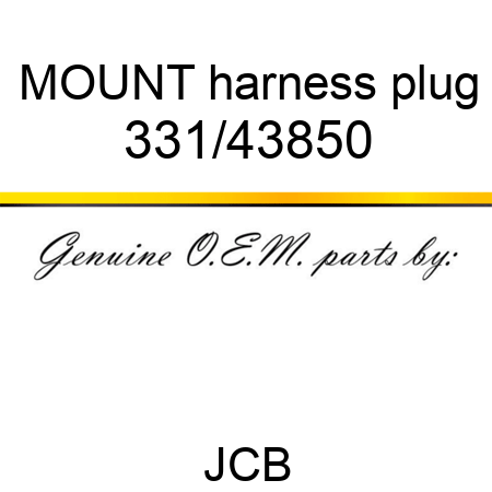 MOUNT harness plug 331/43850
