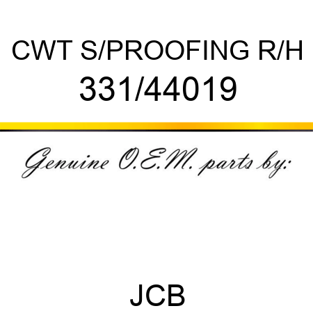 CWT S/PROOFING R/H 331/44019
