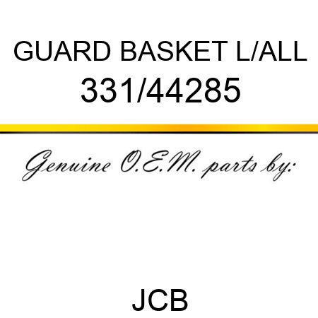 GUARD BASKET L/ALL 331/44285
