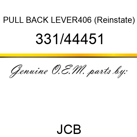 PULL BACK LEVER406 (Reinstate) 331/44451