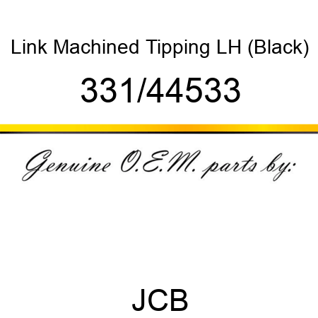 Link, Machined Tipping LH, (Black) 331/44533