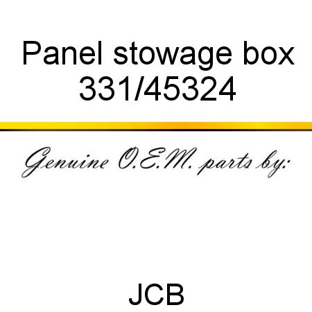 Panel, stowage box 331/45324