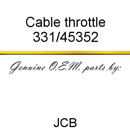 Cable, throttle 331/45352
