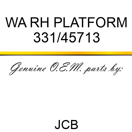 WA RH PLATFORM 331/45713