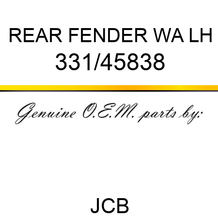 REAR FENDER WA, LH 331/45838