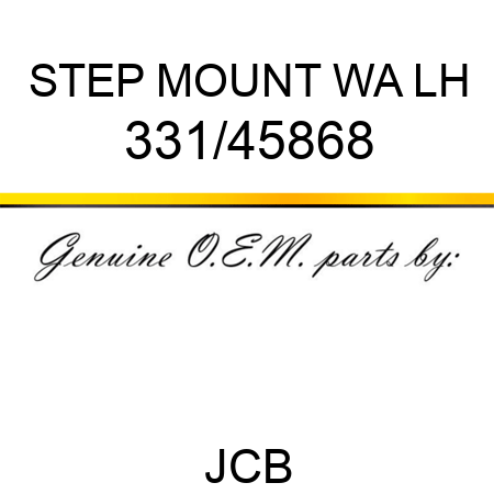 STEP MOUNT WA, LH 331/45868