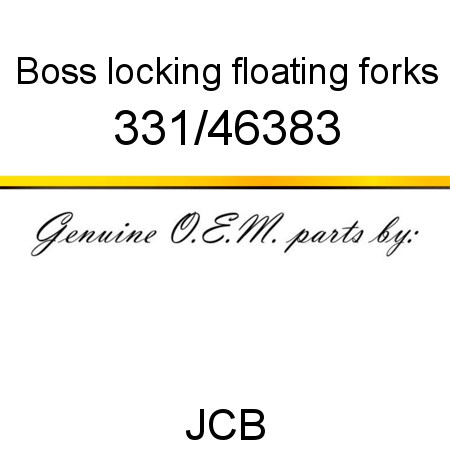 Boss, locking, floating forks 331/46383