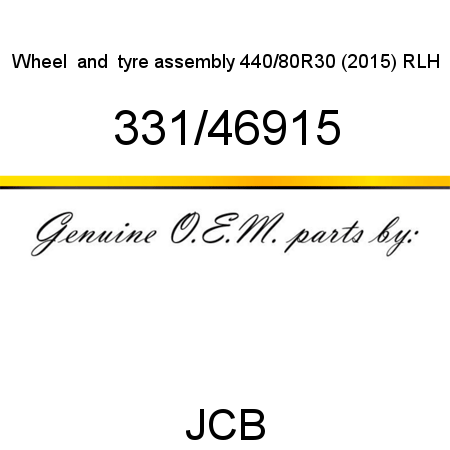 Wheel, & tyre assembly, 440/80R30 (2015) RLH 331/46915