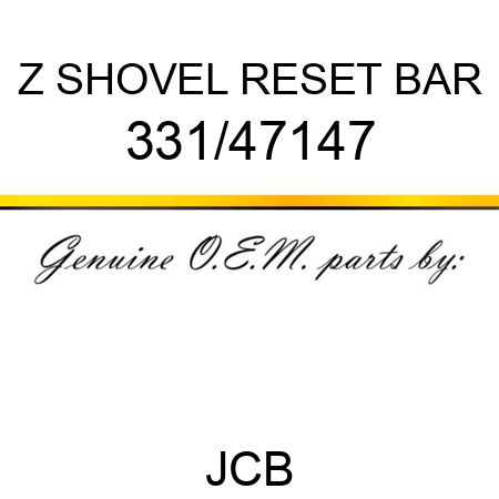 Z SHOVEL RESET BAR 331/47147