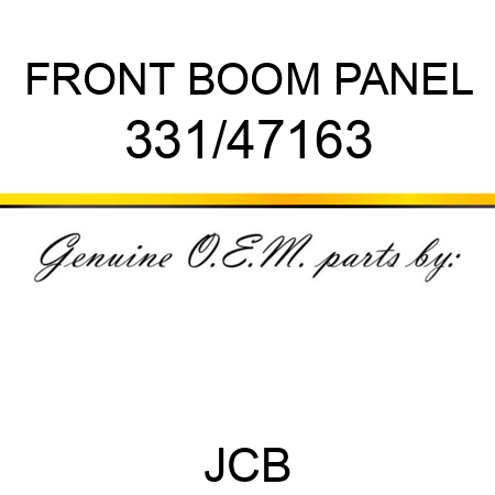 FRONT BOOM PANEL 331/47163