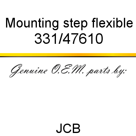 Mounting, step, flexible 331/47610