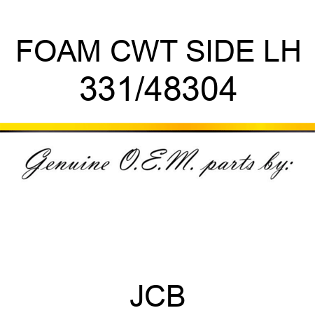 FOAM CWT SIDE LH 331/48304
