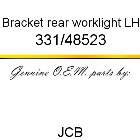 Bracket, rear worklight, LH 331/48523