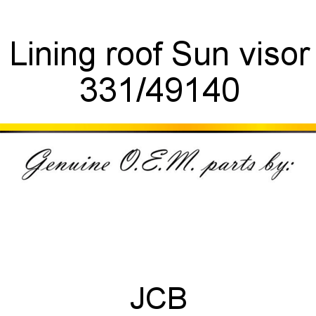 Lining, roof, Sun visor 331/49140