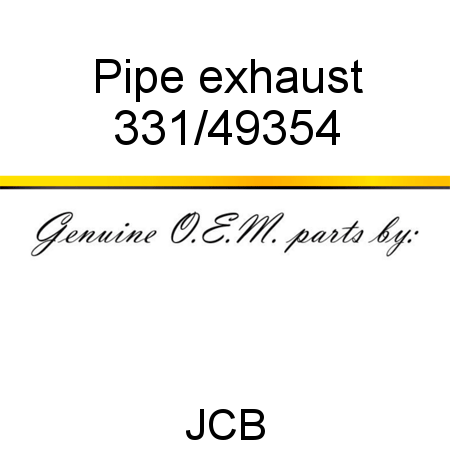 Pipe, exhaust 331/49354