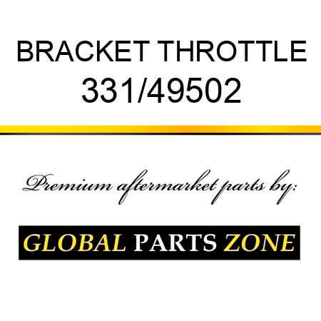 BRACKET THROTTLE 331/49502