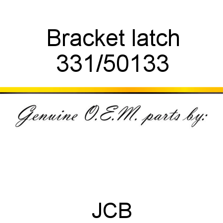 Bracket, latch 331/50133
