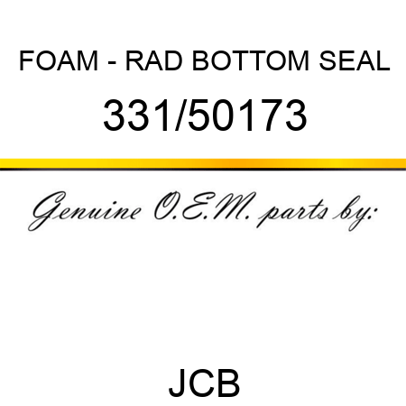 FOAM - RAD BOTTOM SEAL 331/50173